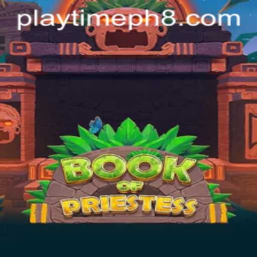 Explore the Mystical World of BookOfPriestess: A Guide to Playtime PH