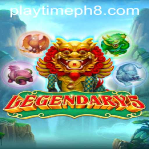 Legendary5: Embark on an Epic Adventure