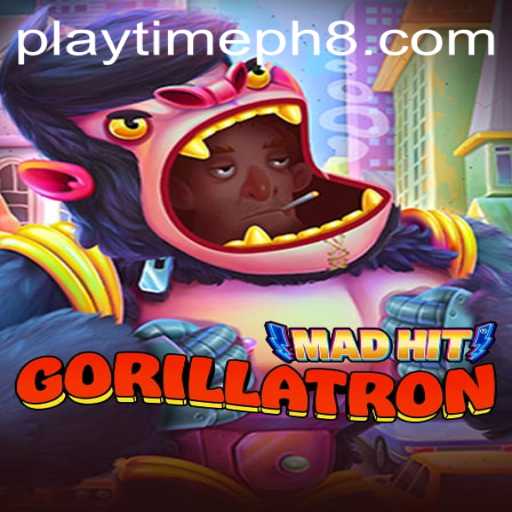 MadHitGorillatron: The Thrill of the Jungle
