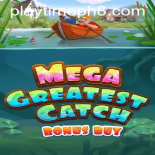 Exploring MegaGreatestCatchBonusBuy: The Ultimate Gaming Adventure