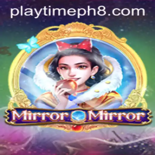 MirrorMirror: Delve into the Enchanting World of Playtime Ph