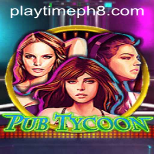 Experience the Exciting World of PubTycoon and Explore the Playtime Phenomenon