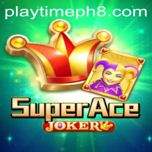 Exploring SuperAceJoker: A Guide to Playing and Winning